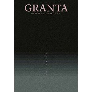Granta 151. Membranes, Paperback - Rana Dasgupta imagine