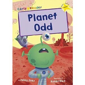 Planet Odd. (Yellow Early Reader), Paperback - Jenny Jinks imagine