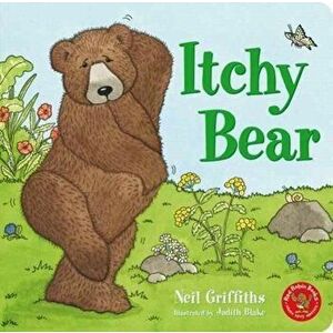 Itchy Bear, Board book - Neil Griffiths imagine