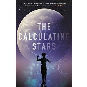 Calculating Stars, Paperback - Mary Robinette Kowal imagine