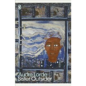 Sister Outsider, Paperback - Audre Lorde imagine