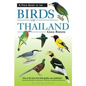 Field Guide to the Birds of Thailand, Paperback - Craig Robson imagine