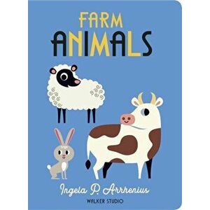 Farm Animals, Board book - Ingela P. Arrhenius imagine