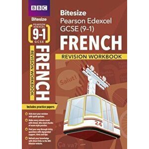 BBC Bitesize Edexcel GCSE (9-1) French Workbook, Paperback - Liz Fotheringham imagine