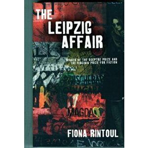 Leipzig Affair, Paperback - Fiona Rintoul imagine