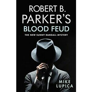 Robert B. Parker's Blood Feud, Paperback - Mike Lupica imagine