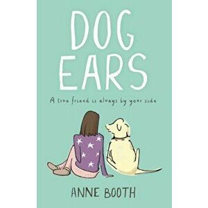 Dog Ears, Paperback - Anne Booth imagine