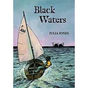 Black Waters, Paperback - Julia Jones imagine