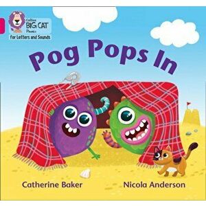 Pog Pops In. Band 01b/Pink B, Paperback - Catherine Baker imagine