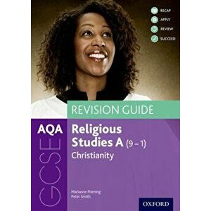 AQA GCSE Religious Studies A: Christianity Revision Guide, Paperback - Peter Smith imagine