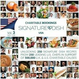 Charitable Booking Signature Dish USA. Volume 3 501-750, Hardback - *** imagine