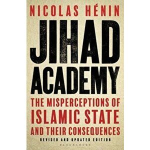 Jihad Academy, Paperback - Nicolas Henin imagine