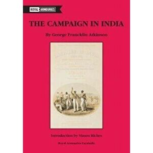Campaign in India, Paperback - George Francklin Atkinson imagine