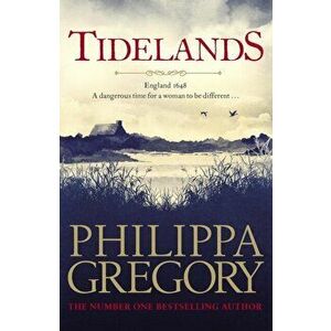 Tidelands. HER NEW SUNDAY TIMES NUMBER ONE BESTSELLER, Hardback - Philippa Gregory imagine