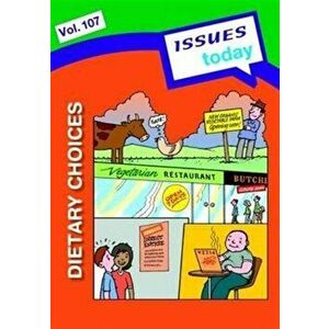 Dietary Choices Issues Today Series, Paperback - *** imagine