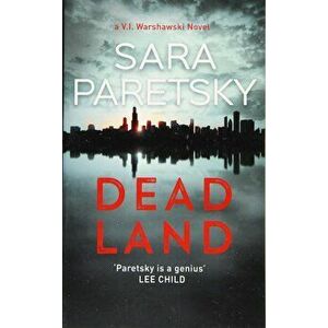 Dead Land - Sara Paretsky imagine
