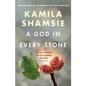 God in Every Stone, Paperback - Kamila Shamsie imagine