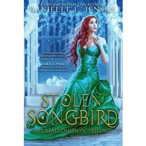 Stolen Songbird, Hardcover - Danielle L. Jensen imagine