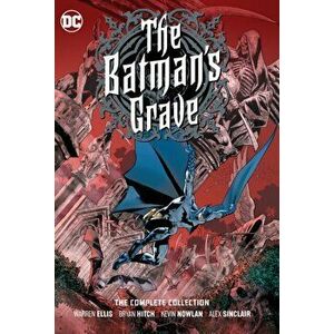 The Batman's Grave: The Complete Collection, Hardcover - Warren Ellis imagine