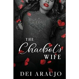 The Chaebol's Wife, Paperback - Dei Araujo imagine