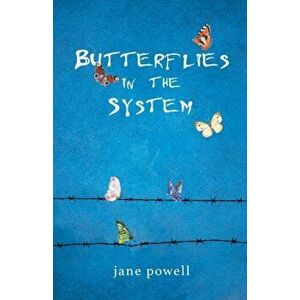 Butterflies in the System, Paperback - Jane Powell imagine