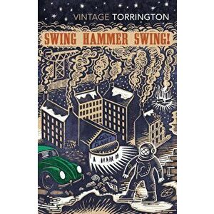 Swing Hammer Swing!, Paperback - Jeff Torrington imagine