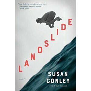 Landslide, Hardcover - Susan Conley imagine