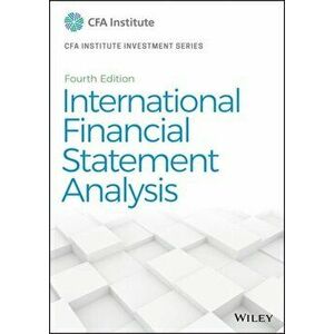 International Financial Statement Analysis, Hardcover - Thomas R. Robinson imagine