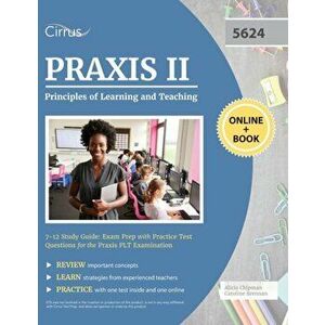 Praxis II Principles of Learning and Teaching 7-12 Study Guide: Exam Prep with Practice Test Questions for the Praxis PLT Examination - *** imagine