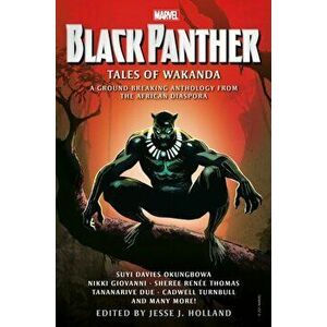 Black Panther: Tales of Wakanda, Hardcover - Jesse J. Holland imagine