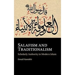 Salafism and Traditionalism, Hardcover - Emad Hamdeh imagine