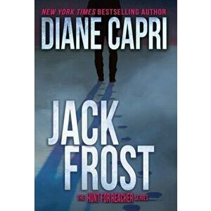 Jack Frost: The Hunt for Jack Reacher Series, Hardcover - Diane Capri imagine
