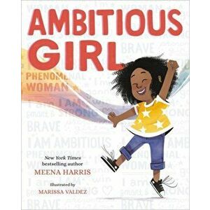 Ambitious Girl, Hardcover - Meena Harris imagine