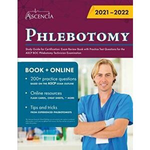 Phlebotomy Study Guide for Certification: Exam Review Book with Practice Test Questions for the ASCP BOC Phlebotomy Technician Examination - *** imagine
