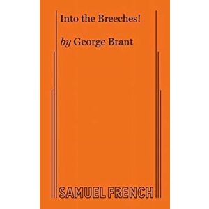Into the Breeches!, Paperback - George Brant imagine