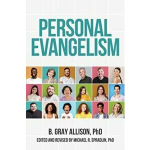 Personal Evangelism, Hardcover - Michael R. Spradlin imagine