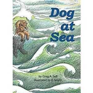 Dog at Sea, Hardcover - Greg Seff imagine