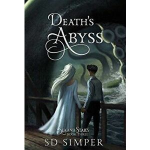 Death's Abyss, Hardcover - S. D. Simper imagine
