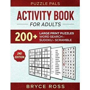 Activity Book For Adults: 200 Large Print Sudoku, Word Search, and Word Scramble Puzzles, Paperback - Puzzle Pals imagine