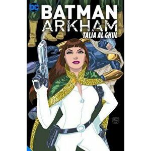 Batman Arkham: Talia Al Ghul, Paperback - *** imagine