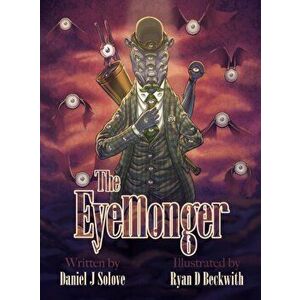 The Eyemonger, Hardcover - Daniel J. Solove imagine