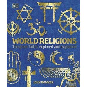 World Religions - John Bowker imagine