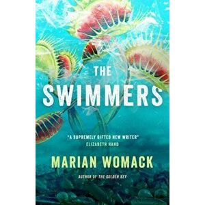 The Swimmers, Paperback - Marian Womack imagine