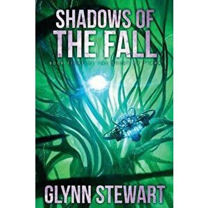 Shadows of the Fall, Paperback - Glynn Stewart imagine