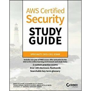 Aws Certified Security Study Guide: Specialty (Scs-C01) Exam, Paperback - Marcello Zillo Neto imagine