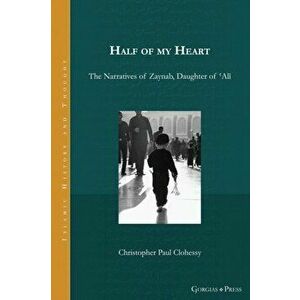 Half of my Heart, Paperback - Christopher Paul Clohessy imagine