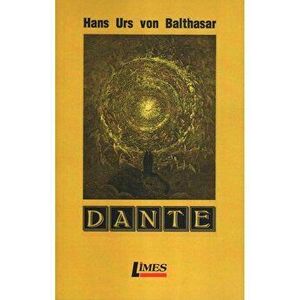 Dante - Hans Urs Von Balthasar imagine