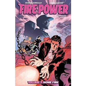 Fire Power by Kirkman & Samnee, Volume 2: Home Fire, Paperback - Robert Kirkman imagine