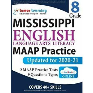 Mississippi Academic Assessment Program Test Prep: MAAP Study Guide, Paperback - Lumos Learning imagine