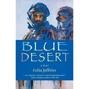 Blue Desert, Paperback - Celia Jeffries imagine